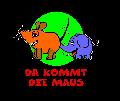 Da kommt die Maus